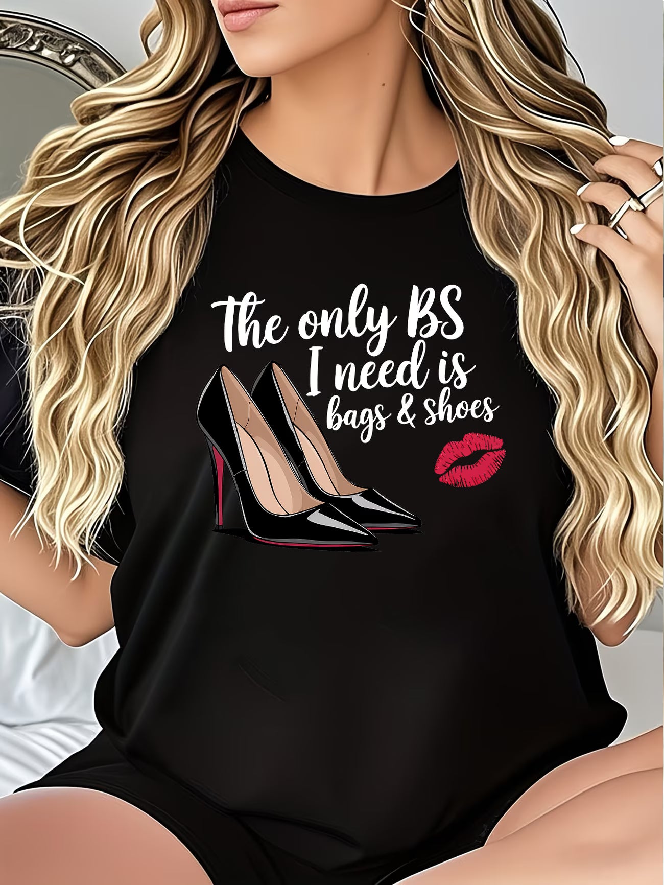 The Only BS I Need Is Bags & Shoes T-Shirt