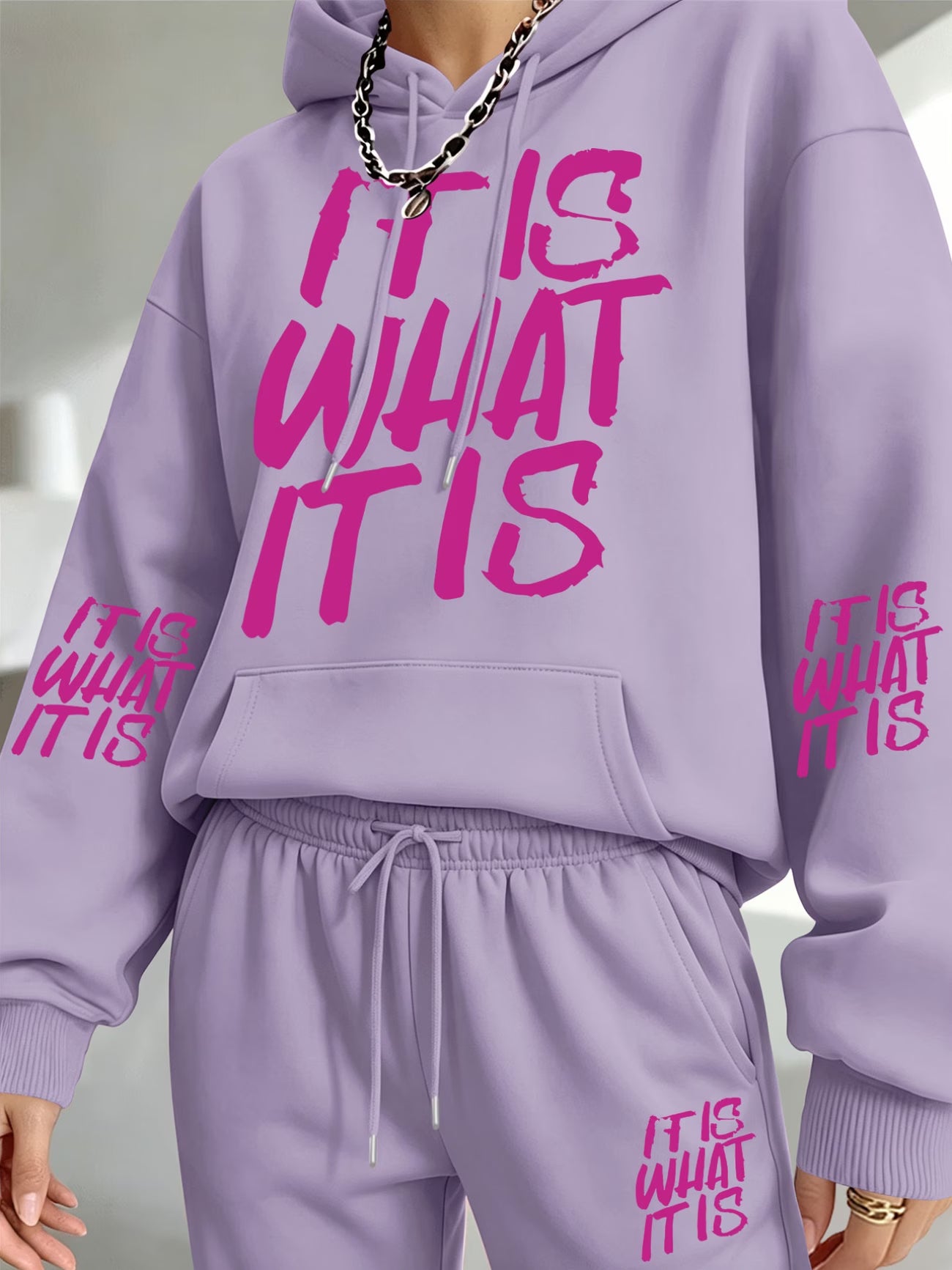 "It Is What It Is" Slogan Hooded Sweatshirt & Sweatpants Set