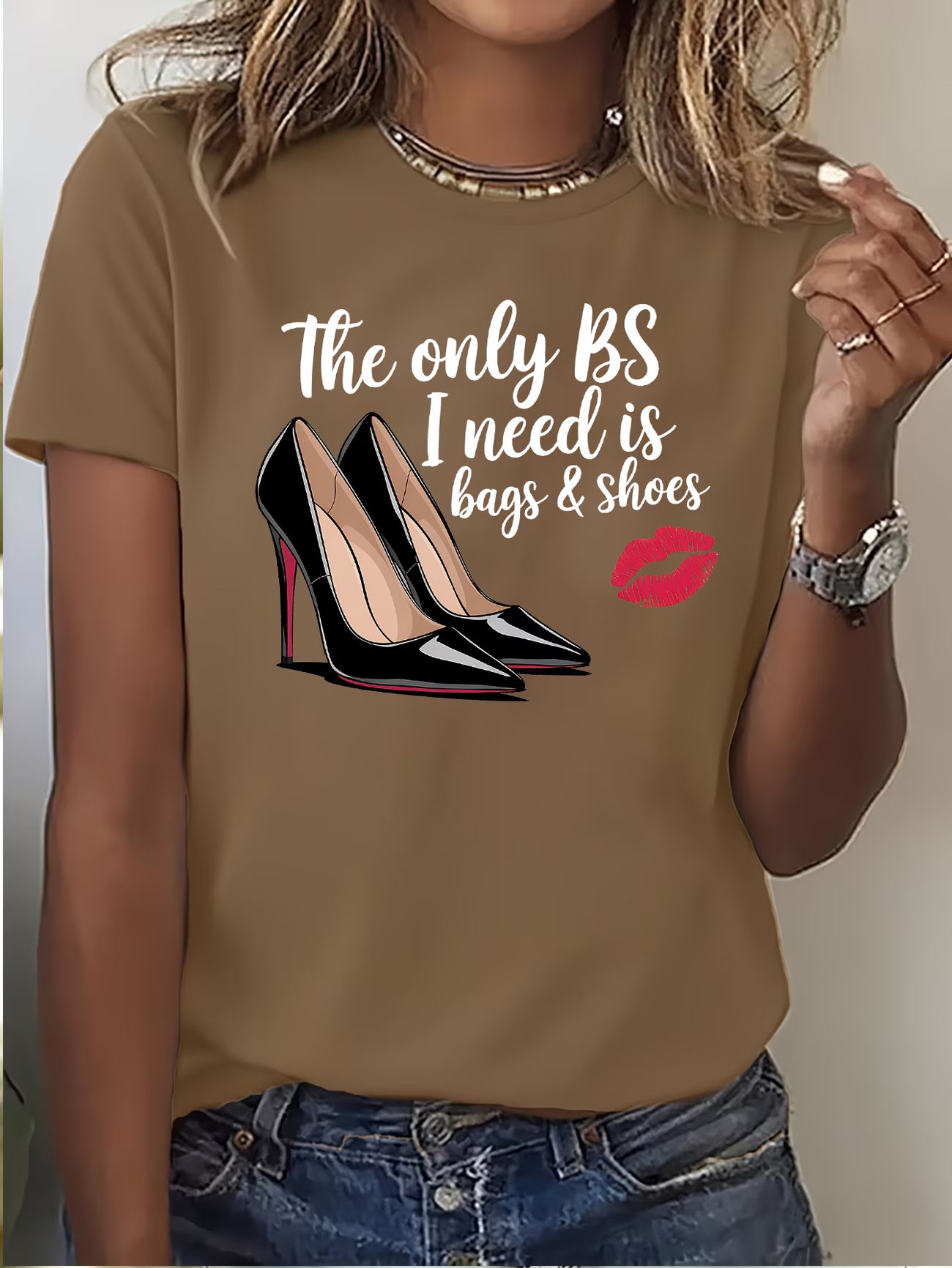 The Only BS I Need Is Bags & Shoes T-Shirt