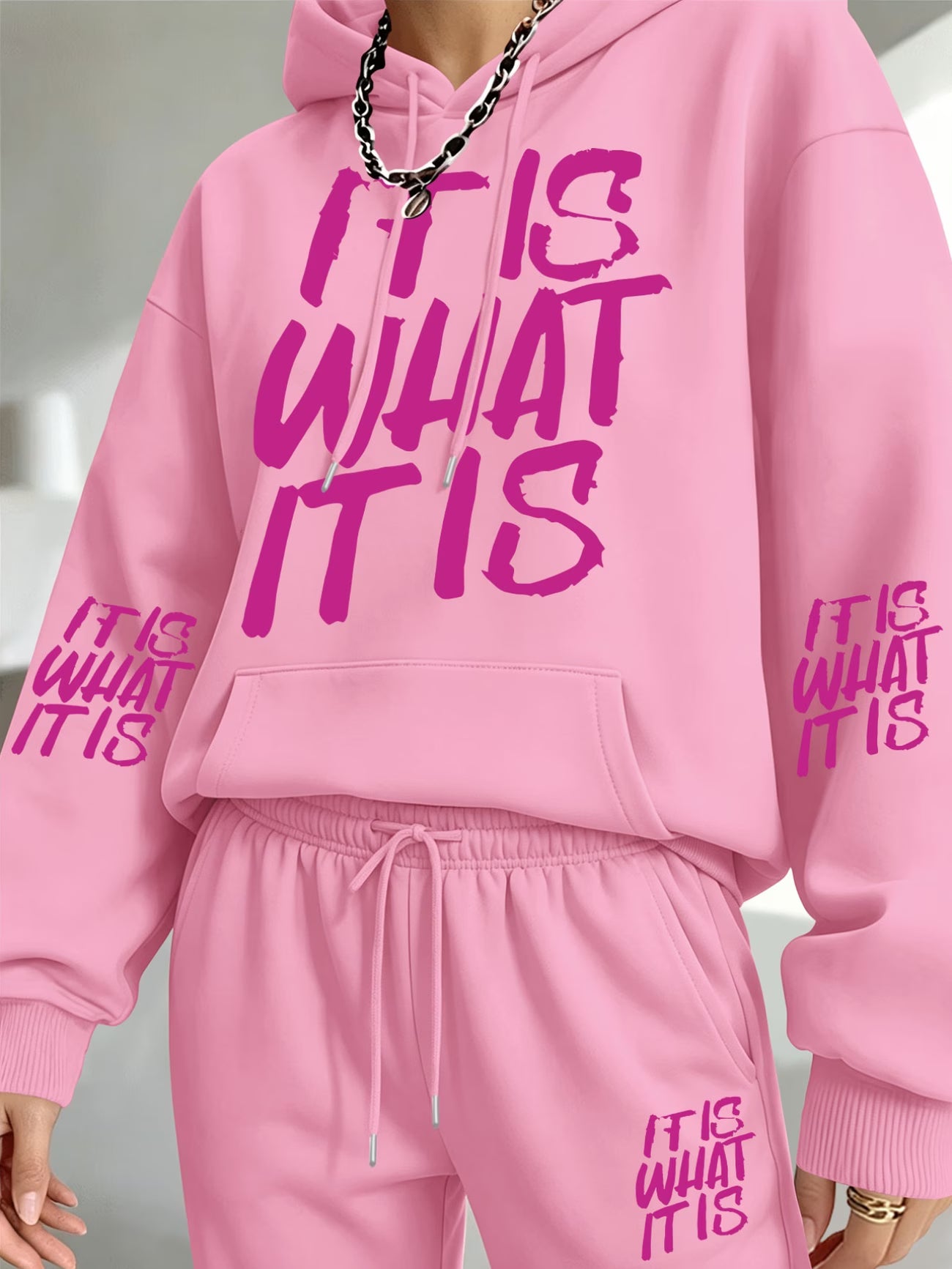 "It Is What It Is" Slogan Hooded Sweatshirt & Sweatpants Set