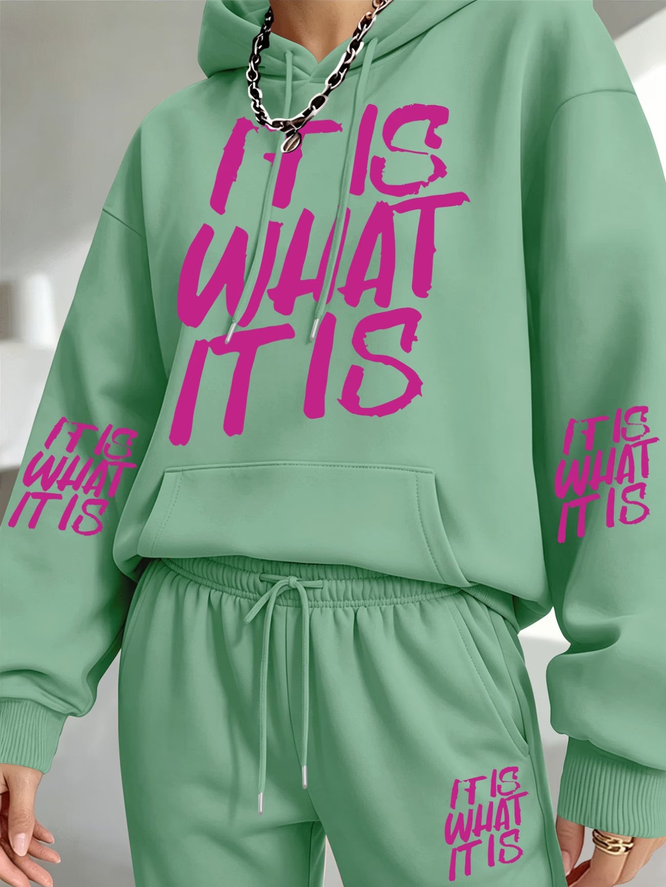 "It Is What It Is" Slogan Hooded Sweatshirt & Sweatpants Set